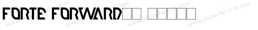 forte forward字体字体转换
